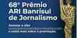 Cartaz do 68o Premio ARI Banrisul de Jornalismo com o trofeu dourado